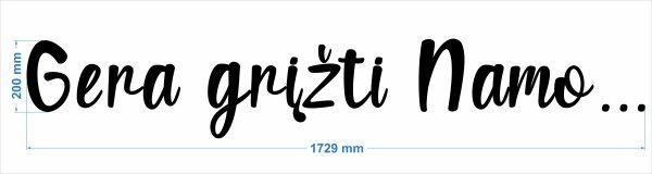 „Gera grįžti namo“ 3D kambario sienų lipdukas - Image 2
